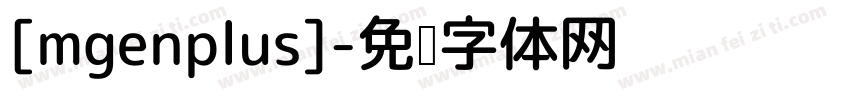 [mgenplus]字体转换